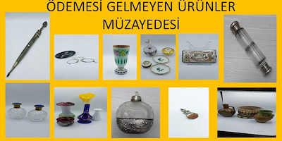 ÖDEMESİ GELMEYEN ÜRÜNLER MÜZAYEDESİ