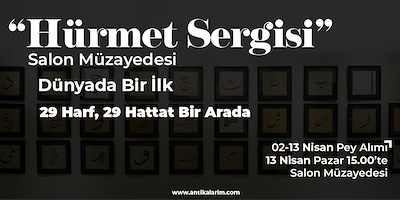 109- "Hürmet Sergisi" Satış Müzayedesi (Dünyada Bir İlk)