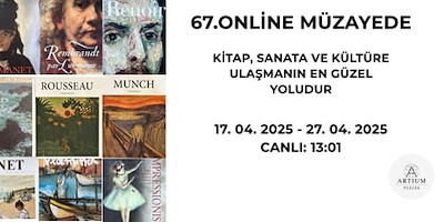 67. Online Müzayede '' KİTAP SANATA VE KÜLTÜRE ULAŞMANIN EN GÜZEL YOLUDUR ''