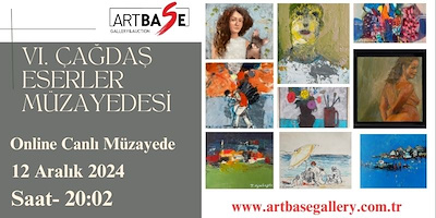6. ONLINE ÇAĞDAŞ ESERLER MÜZAYEDESİ