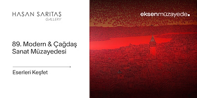 89. MODERN & ÇAĞDAŞ SANAT MÜZAYEDESİ