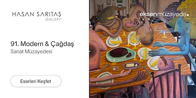 91. MODERN & ÇAĞDAŞ SANAT MÜZAYEDESİ
